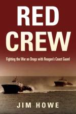 Red Crew af Jim Howe