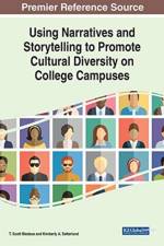 Using Narratives and Storytelling to Promote Cultural Diversity on College Campuses af Kimberly A. Setterlund