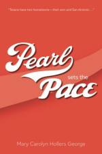 Pearl Sets the Pace af Mary Carolyn Hollers George