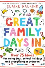 Great Family Days In af Claire Balkind