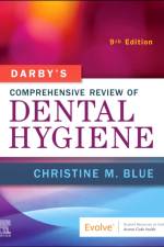 Darby's Comprehensive Review of Dental Hygiene af Christine M. (Associate Professor Blue