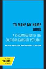 To Make my Name Good af Drucker Philip