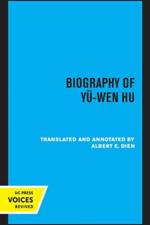 Biography of Yu-Wen Hu