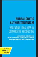 Bureaucratic Authoritarianism af Guillermo O'Donnell
