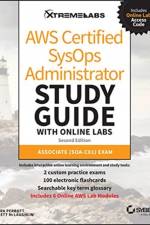 AWS Certified SysOps Administrator Study Guide with Online Labs af Sara Perrott