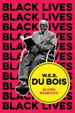 W.E.B. Du Bois af Elvira Basevich