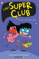 Lola's Super Club #1