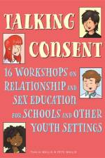 Talking Consent af Pete Wallis