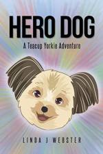 Hero Dog af Linda J Webster