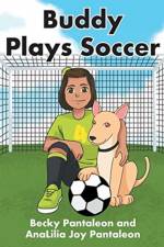 Buddy Plays Soccer af AnaLilia Joy Pantaleon