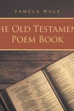 Old Testament Poem Book af Pamela Wolf