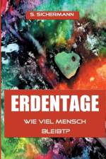 Erdentage af Susanne Sichermann