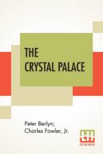Crystal Palace af Peter Berlyn