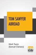 Tom Sawyer Abroad af Mark Twain (Samuel Clemens)