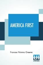 America First af Frances Nimmo Greene