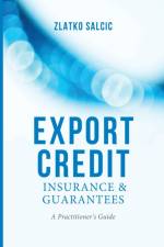 Export Credit Insurance and Guarantees af Z. Salcic