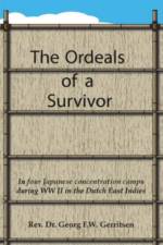 Ordeals of a Survivor af Georg F.W. Gerritsen