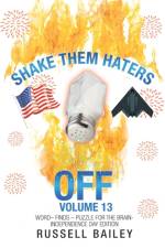 Shake Them Haters off Volume 13 af Russell Bailey