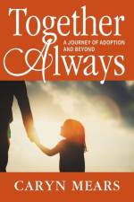 Together Always af Caryn Mears