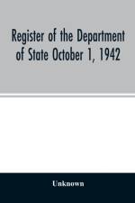 Register of the Department of State October 1, 1942 af UNKNOWN