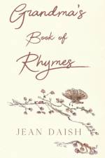 Grandma's Book of Rhymes af Jean Daish