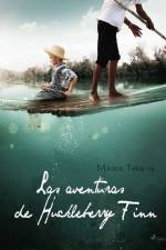 Las aventuras de Huckleberry Finn af Mark Twain