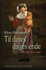 Til deres dages ende af Winni Østergaard