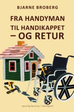 Fra handyman til handikappet – og retur