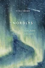 Nordlys af Tina Ibsen