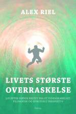 Livets største overraskelse af Alex Riel