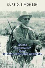 Myten ”Jyde-Simon” alias Kristian Grønning Simonsen af Kurt D. Simonsen