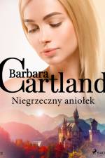 Niegrzeczny aniołek - Ponadczasowe historie miłosne Barbary Cartland af Barbara Cartland