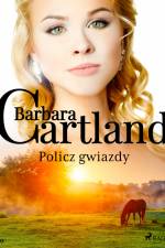 Policz gwiazdy - Ponadczasowe historie miłosne Barbary Cartland af Barbara Cartland