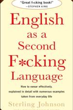 English as a Second f*Cking Language af Sterling Johnson