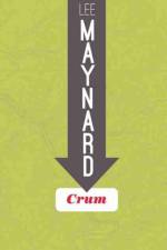 Crum af Lee Maynard