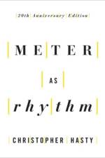 Meter as Rhythm af Christopher (Walter W. Naumberg Professor of Music Theory Hasty