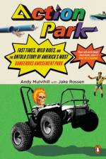 Action Park af Andy Mulvihill