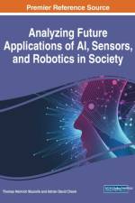 Analyzing Future Applications of AI, Sensors, and Robotics in Society