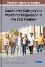 Community Colleges and Workforce Preparation in the 21st Century