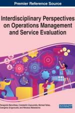 Interdisciplinary Perspectives on Operations Management and Service Evaluation