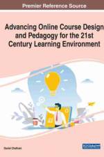 Advancing Online Course Design and Pedagogy for the 21st Century Learning Environment