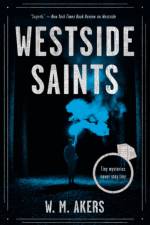 Westside Saints af W.M. Akers