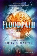 Floodpath af Emily B Martin