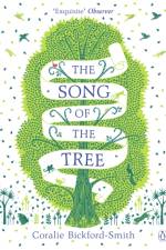 The Song of the Tree af Coralie Bickford-Smith