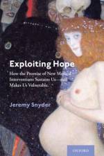 Exploiting Hope af Jeremy (Professor of Health Sciences Snyder