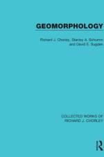 Geomorphology af Richard J. Chorley