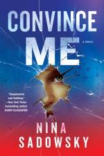 Convince Me af Nina Sadowsky