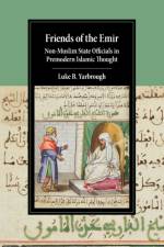 Friends of the Emir af Luke B. (University of California Yarbrough