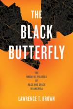 The Black Butterfly af Lawrence T. Brown