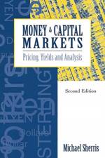 Money and Capital Markets af Michael Sherris